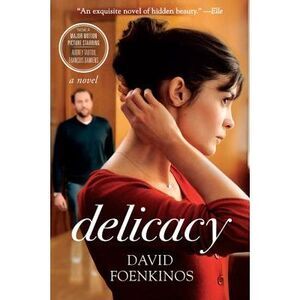 Delicacy -- David Foenkinos